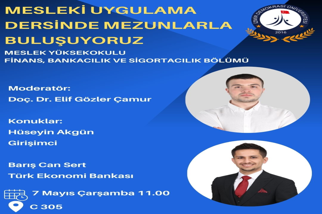 Mesleki Uygulama Dersinde Mezunlarla Buluşuyoruz